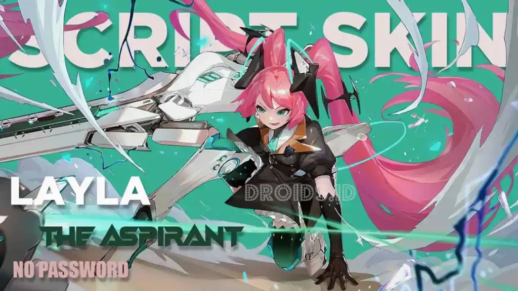 Script skin layla the aspirant