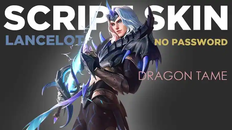 Script Skin Lancelot Dragon Tamer