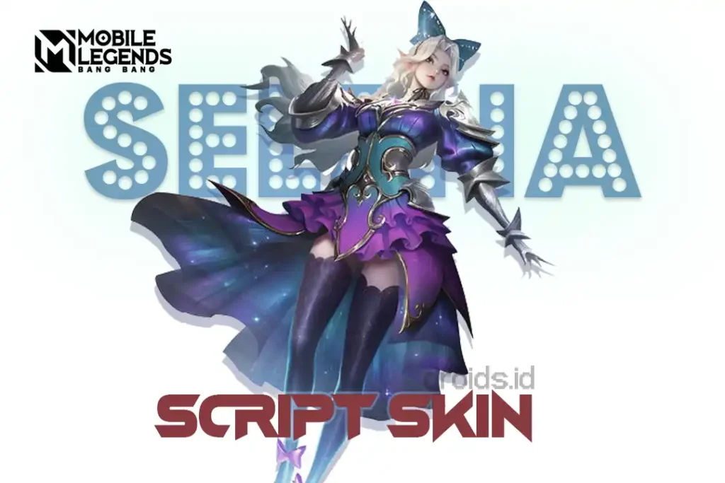 Script Skin Selena Zenith